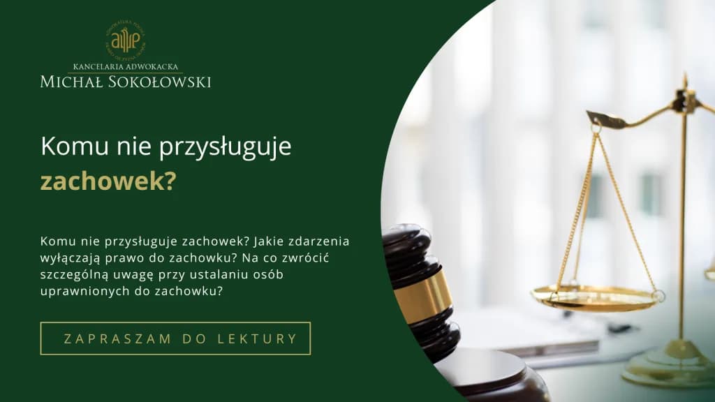 Zachowek przy testamencie – czy przysługuje pominiętym spadkobiercom?
